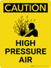 Caution: High Pressure Air Portrait With Icon - Wall Sign Caution: High Pressure Air Portrait With Icon - Wall Sign