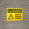 Caution: Hot Work Area Spanish Landscape With Icon - Wall Sign Caution: Hot Work Area Spanish Landscape With Icon - Wall Sign