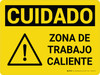 Caution: Hot Work Area Spanish Landscape With Icon - Wall Sign Caution: Hot Work Area Spanish Landscape With Icon - Wall Sign