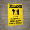 Caution: Keep Electrical Panel Clear for 36 Inches Portrait With Grahpic - Wall Sign