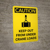 Caution: Keep Out From Under Crane Loads Portrait With Icon - Wall Sign