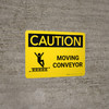 Caution: Moving Conveyor Landscape With Icon - Wall Sign