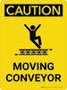 Caution: Moving Conveyor Portrait With Icon - Wall Sign Caution: Moving Conveyor Portrait With Icon - Wall Sign