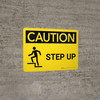 Caution: Step Up Landscape With Icon - Wall Sign