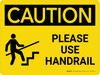 Caution: Please Use Handrail Landscape With Icon - Wall Sign Caution: Please Use Handrail Landscape With Icon - Wall Sign