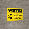 Caution: Read Instructions Before Operating Landscape With Icon - Wall Sign Caution: Read Instructions Before Operating Landscape With Icon - Wall Sign