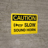 Caution: Slow Sound Horn Landscape With Icon - Wall Sign Caution: Slow Sound Horn Landscape With Icon - Wall Sign