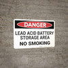 Danger: Lead Acid Battery Storage Area No Smoking - Wall Sign Danger: Lead Acid Battery Storage Area No Smoking - Wall Sign