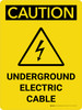 Caution: Underground Electric Cable Portrait With Icon - Wall Sign