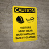 Caution: Visitors Must Wear Hard Hats Glasses Portrait With Icon - Wall Sign