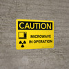 Caution: Microwave In Operation Landscape With Icon - Wall Sign