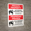 Private Property Authorized Personnel Only Bilingual Spanish with Icon - Wall Sign