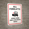 All Forklifts - Honk and Look Portrait with Icon - Wall Sign All Forklifts - Honk and Look Portrait with Icon - Wall Sign