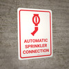 Automatic Sprinkler Connection White Portrait with Icon - Wall Sign
