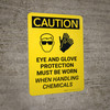 Caution: Eye and Glove Protection With Chemicals Portrait With Icon - Wall Sign Caution: Eye and Glove Protection With Chemicals Portrait With Icon - Wall Sign
