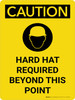 Caution: Hard Hat Required Beyond Point Portrait With Icon - Wall Sign