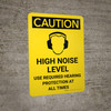 Caution: PPE High Noise Level Use Required Hearing Protection Portrait With Icon - Wall Sign