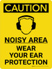 Caution: PPE Noisy Area Wear Your Ear Protection Portrait With Icon - Wall Sign