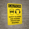 Caution: PPE Safety Glasses and Hearing Protection Required Portrait With Icon - Wall Sign Caution: PPE Safety Glasses and Hearing Protection Required Portrait With Icon - Wall Sign