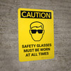 Caution: PPE Safety Glasses Worn At All Time Portrait With Icon - Wall Sign Caution: PPE Safety Glasses Worn At All Time Portrait With Icon - Wall Sign