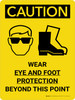 Caution: PPE Wear Eye and Foot Protection Beyond This Point Portrait With Icon - Wall Sign