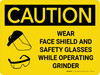 Caution: Wear Face Shield and Safety Glasses While Operating Grinder Landscape With Icon - Wall Sign Caution: Wear Face Shield and Safety Glasses While Operating Grinder Landscape With Icon - Wall Sign