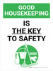 Good Housekeeping Is The Key To Safety Portrait with Graphic