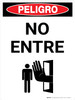 Danger: Do Not Enter Sign Peligro No Entre Spanish Portrait with Icon - Wall Sign Danger: Do Not Enter Sign Peligro No Entre Spanish Portrait with Icon - Wall Sign