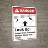 Danger: Look Up Power Lines Overhead - Wall Sign Danger: Look Up Power Lines Overhead - Wall Sign