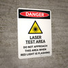 Danger: Laser Test Area Do Not Approach This Area When Light is Flashing Portrait with Graphic - Wall Sign Danger: Laser Test Area Do Not Approach This Area When Light is Flashing Portrait with Graphic - Wall Sign
