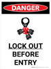 Danger: Lock Out Before Entry Portrait with Graphic - Wall Sign