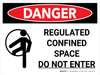 Danger: Regulated Confined Space Do Not Enter Landscape with Graphic - Wall Sign