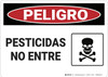 Danger: Pesticides No Entry - Spanish - Wall Sign