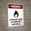 Danger: Storage Ara Flammable Material Portrait with Graphic - Wall Sign