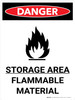 Danger: Storage Ara Flammable Material Portrait with Graphic - Wall Sign