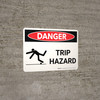 Danger: Trip Hazard Landscape with Graphic - Wall Sign