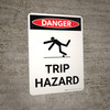 Danger: Trip Hazard Portrait with Graphic - Wall Sign Danger: Trip Hazard Portrait with Graphic - Wall Sign
