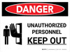 Danger: Unauthorized Personnel Keep Out Landscape with Graphic - Wall Sign Danger: Unauthorized Personnel Keep Out Landscape with Graphic - Wall Sign