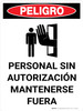 Danger: Unauthorized Personnel Keep Out Portrait with Icon - Wall Sign