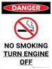 Danger: No Smoking - Turn Engine Off Portrait with Graphic - Wall Sign