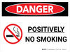 Danger: Positively No Smoking Landscape with Graphic - Wall Sign