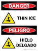 Danger: Thin Ice Bilingual Spanish with Graphic - Wall Sign
