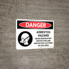 Danger: Asbestos Hazard Wear Respiratory Protestation Landscape with Graphic - Wall Sign