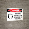Danger: PPE Hearing Protection Required in This Area Landscape with Graphic - Wall Sign Danger: PPE Hearing Protection Required in This Area Landscape with Graphic - Wall Sign