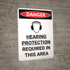 Danger: PPE Hearing Protection Required in This Area Portrait with Graphic - Wall Sign