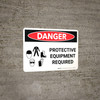 Danger: PPE Protective Equipment Required Landscape with Graphic - Wall Sign