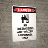 Danger: No Trespassing Authorized Personnel Only Portrait with Graphic - Wall Sign