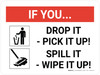If You Drop It/Spill It - Clean It Landscape with Icon - Wall Sign