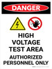 Danger: High Voltage Test Area Portrait with Graphic - Wall Sign Danger: High Voltage Test Area Portrait with Graphic - Wall Sign
