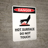 Danger: Hot Surface Do Not Touch Portrait with Graphic - Wall Sign Danger: Hot Surface Do Not Touch Portrait with Graphic - Wall Sign